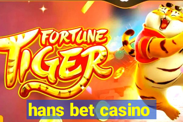 hans bet casino